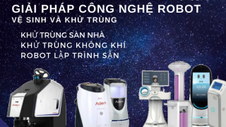 Robot vệ sinh và khử trùng: vũ khí mới trong công cuộc phòng chống Coronavirus